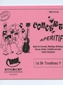 Concert Aperitif (Special Parts 1st Bb Trombone Bass Clef)