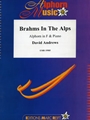 Brahms In The Alps