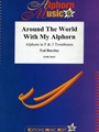 Around The World With My Alphorn