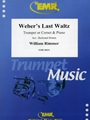 Weber's Last Waltz