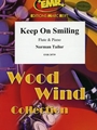 Keep On Smiling