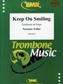 Keep On Smiling