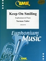 Keep On Smiling