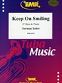 Keep On Smiling
