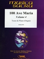 100 Ave Maria Volume 4