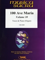 100 Ave Maria Volume 10