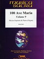 100 Ave Maria Volume 9