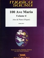 100 Ave Maria Volume 6