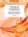 3 Chants de troubadours