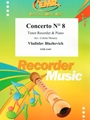 Concerto # 8