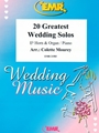 20 Greatest Wedding Solos