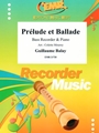 Prelude et Ballade