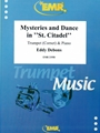 Mysteries and Dance in St. Citadel