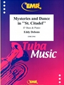 Mysteries and Dance in St. Citadel