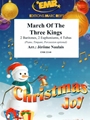 March Of The Three Kings