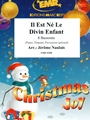 Il Est Ne Le Divin Enfant