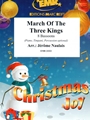 March Of The Three Kings