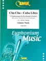 Cha Cha - Cuba Libre