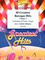 40 Greatest Baroque Hits Volume 1
