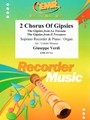 2 Chorus Of Gipsies