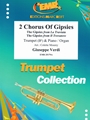 2 Chorus Of Gipsies