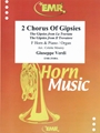 2 Chorus Of Gipsies