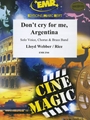 Don't Cry For Me, Argentina