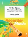 Air des Bijoux / Choeur des Soldats