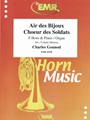 Air des Bijoux / Choeur des Soldats