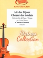 Air des Bijoux / Choeur des Soldats