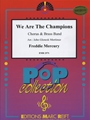 We Are The Champions