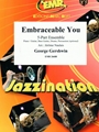 Embraceable You