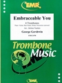 Embraceable You