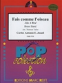 Fais Comme L'Oiseau