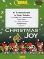 O Tannenbaum / In Dulci Jubilo