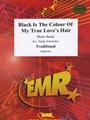 Black Is The Colour Of My True Love's Hair