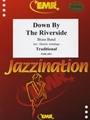 Down By The Riverside