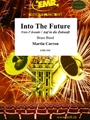 Into The Future