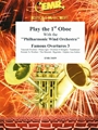 Play The 1st Oboe With The Philharmonic Wind Orchestra