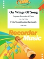 On Wings Of Song
