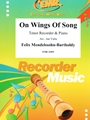 On Wings Of Song