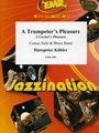 A Trumpeter's Pleasure