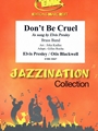 Don't Be Cruel
