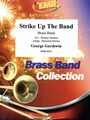Strike Up The Band