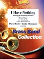 I Have Nothing
