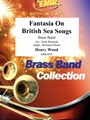 Fantasia On British Sea Songs