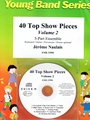 40 Top Show Pieces Volume 2