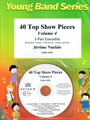 40 Top Show Pieces Volume 4
