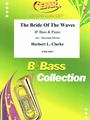 The Bride Of The Waves