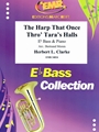 The Harp That Once Thro' Tara's Halls